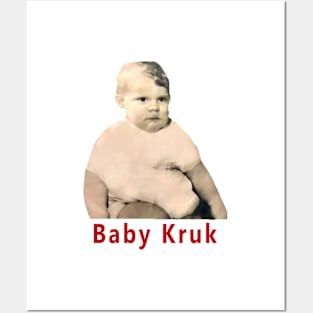 Baby Kruk Posters and Art